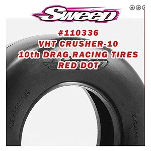 High-performance VHT Crusher-10 10th Drag Racing Tires with Red Dot for RC cars.