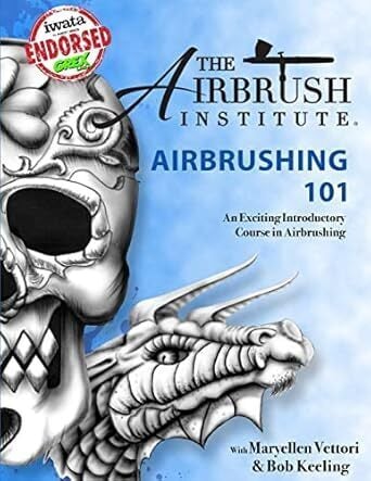 Airbrushing 101: a Beginner Airbrushing Course AIRBRUSHING101